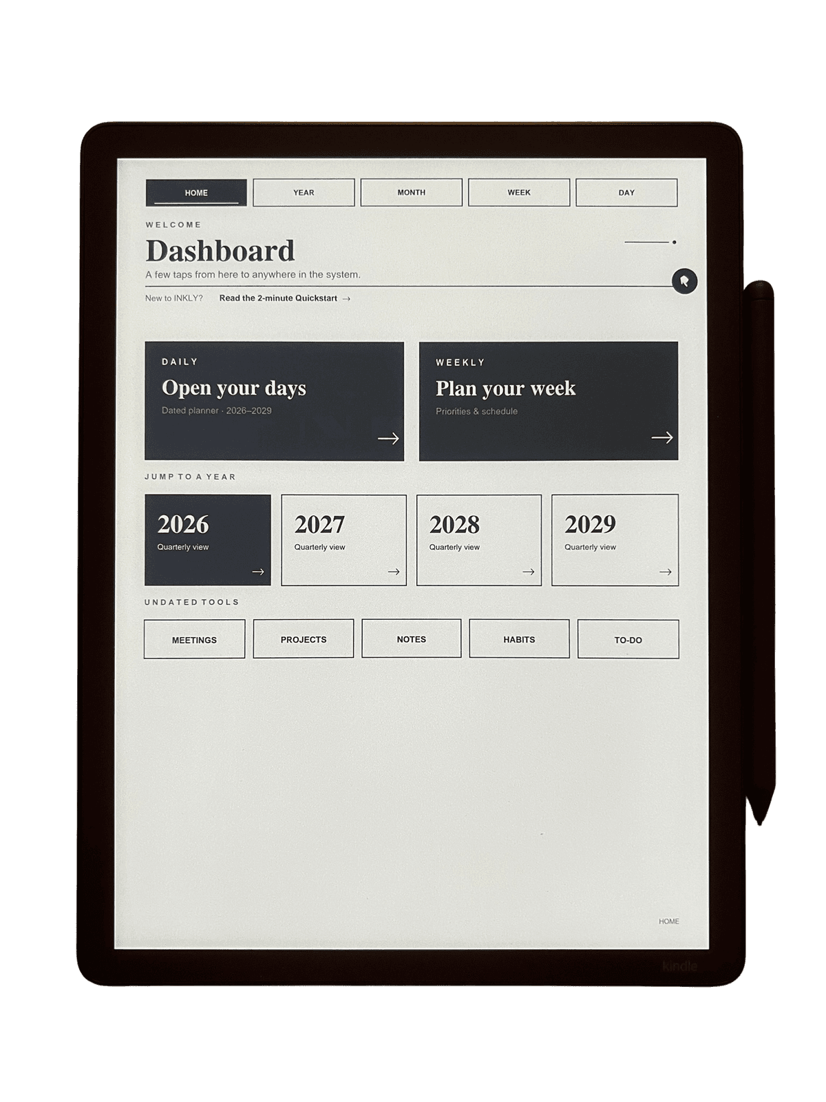 INKLY Core dashboard on a Kindle Scribe with quick links to 2026 through 2029 and daily, weekly and monthly views